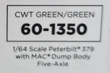 1/64 DCP / FIRST GEAR PETERBILT 379 5 AXLE GREEN/GREEN WITH WORKING DUMP BODY  60-1350