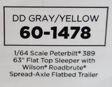 1/64 DCP / FIRST GEAR PETERBILT 389 DD GRAY/YELLOW WITH ROADBRUTE TRAILER 60-1478