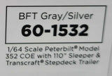 1/64 PETERBILT 352 COE IN GRAY/SILVER WITH DROP DECK TRAILER 60-1532