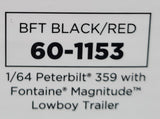 1/64 DCP PETERBILT TRI DRIVE & HEAVY LOWBOY TRI AXLE TRAILER BLACK/RED  60-1153