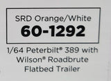1/64 DCP / FIRST GEAR PETERBILT 389 SRD ORANGE/WHITE WITH ROADBRUTE TRAILER 60-1292